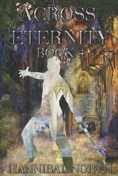Paperback Across Eternity Book 4 Book