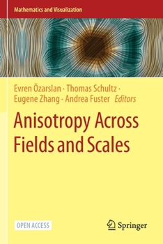 Paperback Anisotropy Across Fields and Scales Book