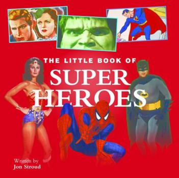 Little Book of Super Heroes