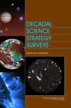 Paperback Decadal Science Strategy Surveys: Report of a Workshop Book
