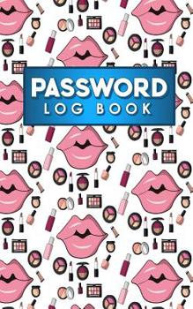 Paperback Password Log Book: Address Book Password Keeper, Password Journal, Large Print Password Book, Password Organizer Alphabetical, Cute Cosme Book