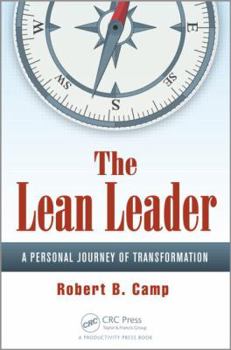 Paperback The Lean Leader: A Personal Journey of Transformation Book