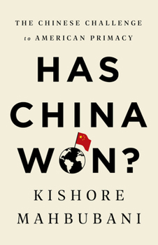 Hardcover Has China Won?: The Chinese Challenge to American Primacy Book