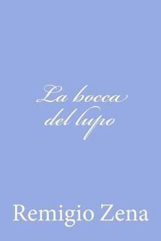Paperback La bocca del lupo [Italian] Book