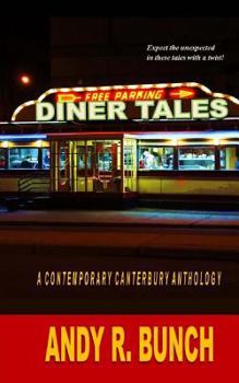 Paperback Diner Tales: A Contemporary Canterbury Anthology Book