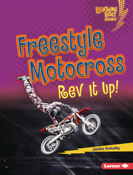 Library Binding Freestyle Motocross: REV It Up! Book