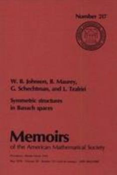 Paperback Symmetric Structures in Banach Spaces (Memoirs of the American Mathematical Society) Book