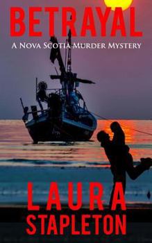 Paperback Betrayal: A Nova Scotia Murder Mystery Book