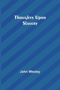 Paperback Thoughts upon slavery Book