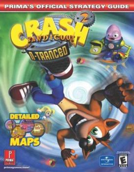 Paperback Crash Bandicoot 2: N-Tranced: Prima's Official Strategy Guide Book