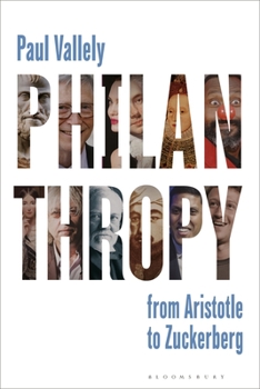 Hardcover Philanthropy: From Aristotle to Zuckerberg Book
