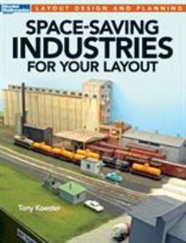 Paperback Space-Saving Industries for Your Layout Book