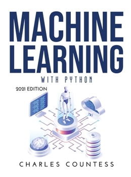 Hardcover Machine Learning with Python: 2021 Edition Book