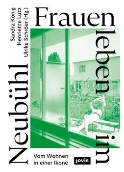 Paperback Frauen Leben Im Neubühl [German] Book