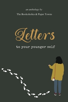 Paperback Letters To Your Younger Self Book