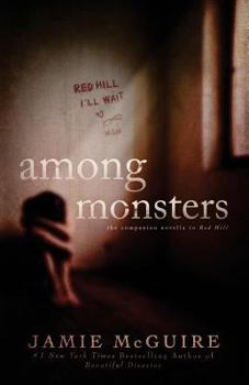 Paperback Among Monsters: A Red Hill Novella Book