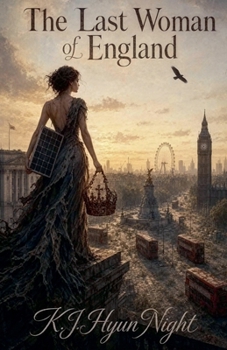 The Last Woman Of England (Remaining)
