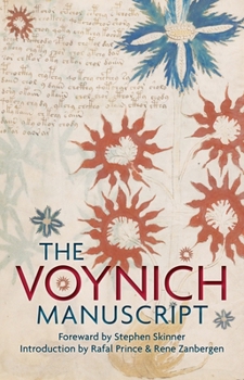 Hardcover The Voynich Manuscript: The Complete Edition of the World' Most Mysterious and Esoteric Codex Book