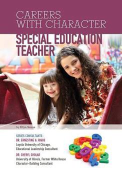 Special Education Teacher - Book  of the Careers With Character
