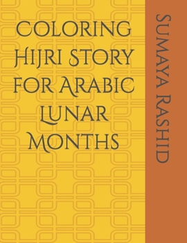 Paperback Coloring Hijri Story for Arabic Lunar Months Book