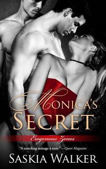Monica's Secret - Book #1 of the Erogenous Zones