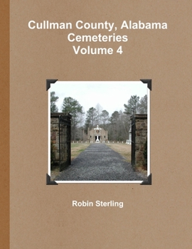 Paperback Cullman County, Alabama Cemeteries, Volume 4 Book