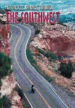 Paperback Motorcycle Journeys Through the Southwest Book