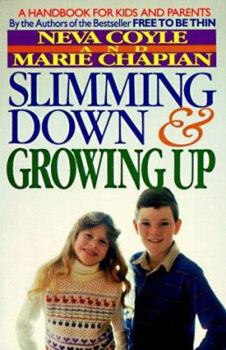 Paperback Slimming Down & Growing Up Book