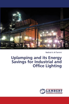 Paperback Uplamping and its Energy Savings for Industrial and Office Lighting Book
