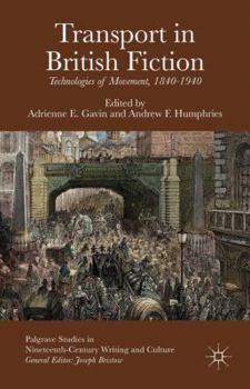 Hardcover Transport in British Fiction: Technologies of Movement, 1840-1940 Book