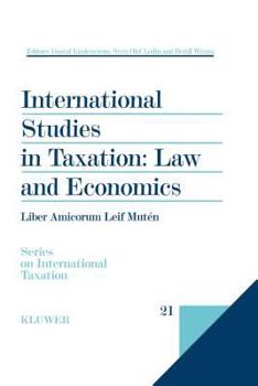 International Studies in Taxation:Law and Economics (Series on International Taxation)