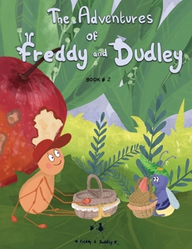 Paperback The Adventures of Freddy & Dudley: What do you eat? Book