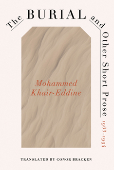 Hardcover The Burial and Other Short Prose, 1963-1994 Book