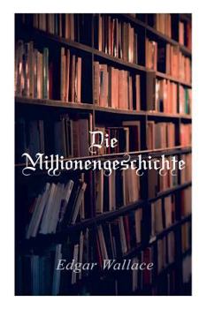 Paperback Die Millionengeschichte Book