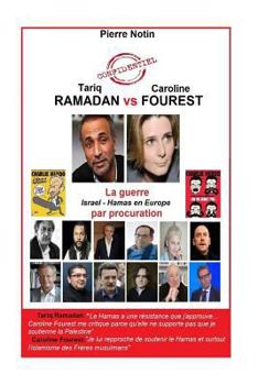 Paperback Tariq Ramadan VS Caroline Fourest: La Guerre Israel - Hamas par procuration [French] Book