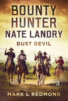 Paperback Bounty Hunter Nate Landry: Dust Devil Book