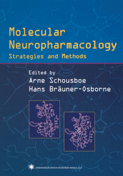 Paperback Molecular Neuropharmacology: Strategies and Methods Book