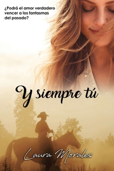 Paperback Y siempre tú [Spanish] Book