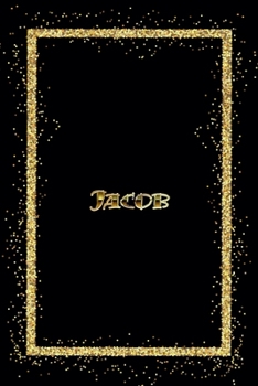 Jacob: Name Jacob Monogram Notebook - 120 Pages - Size 6x9, Soft Cover, Matte Finish- Gold Confetti Glitter Monogram Blank Lined Note Book, Writing Pad, Journal or Diary Kids, Girls Men & Women