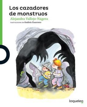 Paperback Los Cazadores de Monstruos / Monsters Hunters: Spanish Edition [Spanish] Book