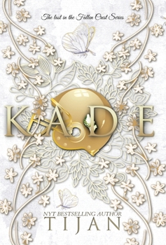 Kade (Fallen Crest) - Book #9 of the Fallen Crest High