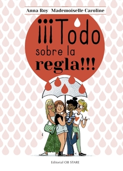 Paperback Todo Sobre La Regla [Spanish] Book