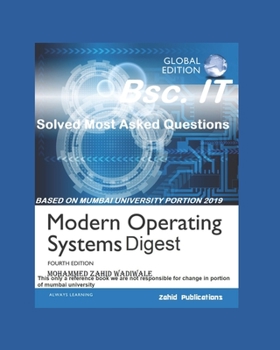 Paperback Mordern Operating System(os) Digest for Bsc IT: Solved Most Asked Questions Book
