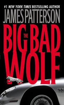 The Big Bad Wolf - Book #9 of the Alex Cross