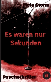Paperback Es waren nur Sekunden [German] Book