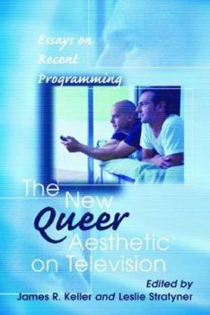 Paperback The New Queer Aesthetic on Television: Essays on Recent Programming Book