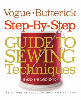 Vogue/Butterick Step-By-Step Guide To Sewing Techniques (Vogue Butterick)