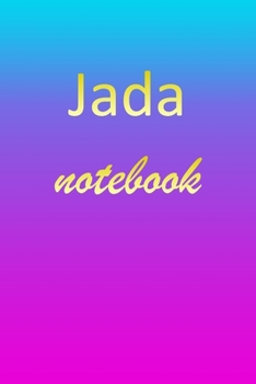 Paperback Jada: Blank Notebook - Wide Ruled Lined Paper Notepad - Writing Pad Practice Journal - Custom Personalized First Name Initia Book