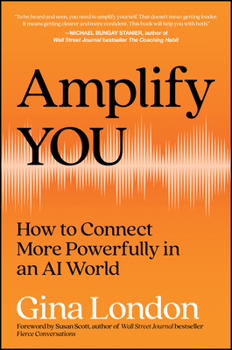 Hardcover Amplify You: How to Become a Confident Communicator Book