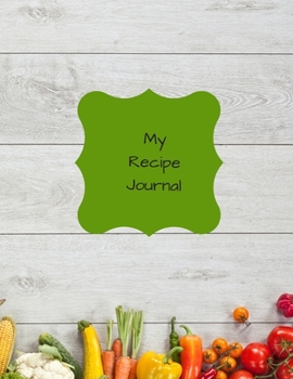 Paperback My Recipe Journal Book
